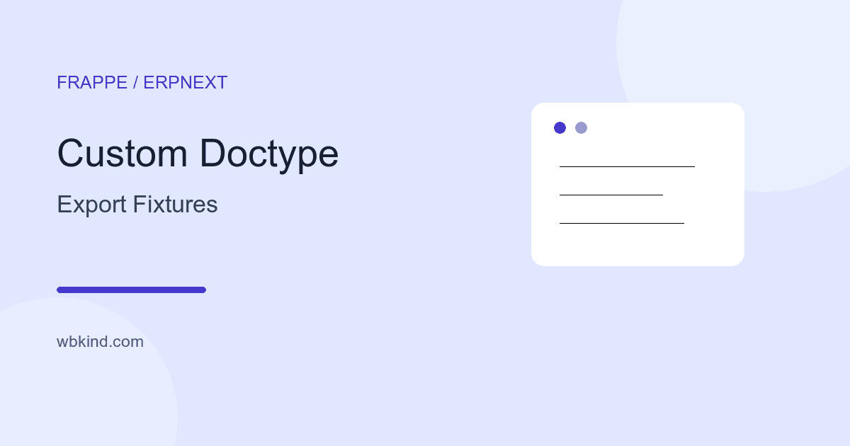 Install Aplikasi di Frappe, Custom Doctype Core ERPNext, dan Export Fixtures