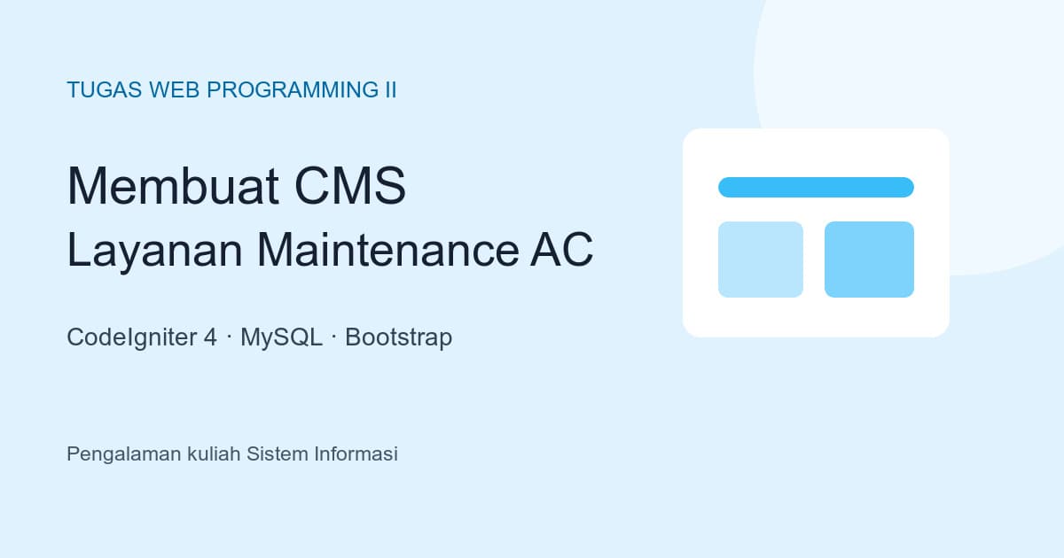 Tugas Web Programming II: Membuat CMS Layanan Maintenance AC dengan CodeIgniter 4